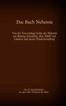 Die Bücher der Bibel als Einzelausgabe 39 - Das Buch Nehemia, das 11. Geschichtsbuch aus dem Alten Testament der Bibel