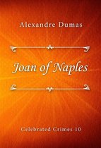 Celebrated Crimes series 10 - Joan of Naples