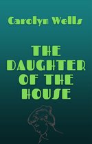 Omslag The Daughter of the House