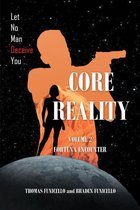 Core Reality: Volume 2: Fortuna Encounter