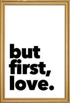 JUNIQE - Poster met houten lijst first love -40x60 /Zwart