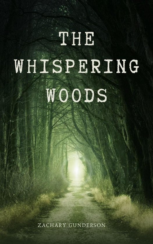 The Whispering Woods