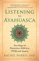 Listening to Ayahuasca