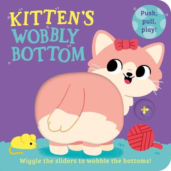 Wobbly Bottoms- Kitten’s Wobbly Bottom - cover