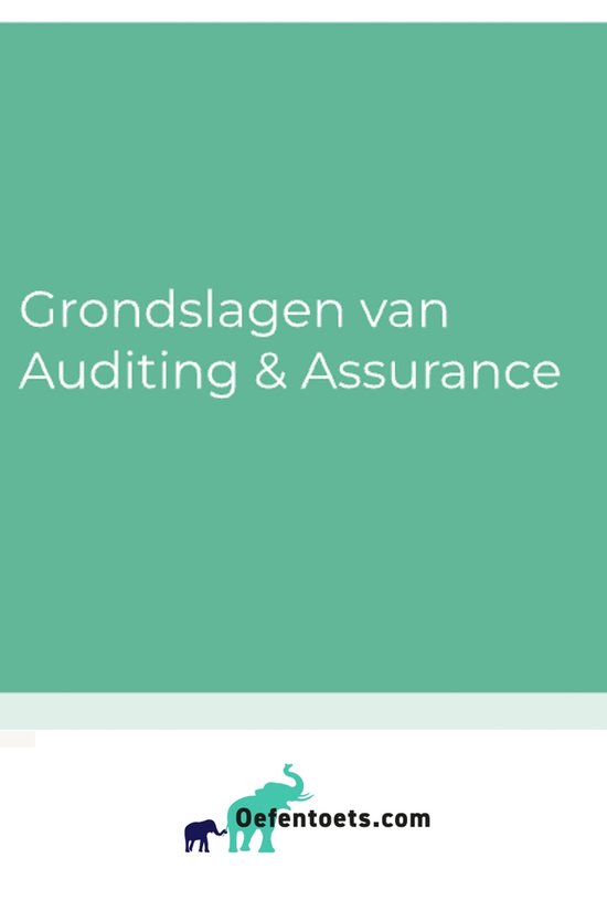 Samenvatting grondslagen van auditing en assurance - cover