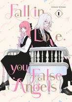 Fall In Love, You False Angels- Fall In Love, You False Angels 1