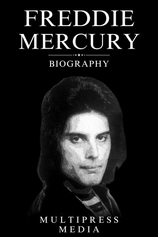 Freddie Mercury Biography - cover