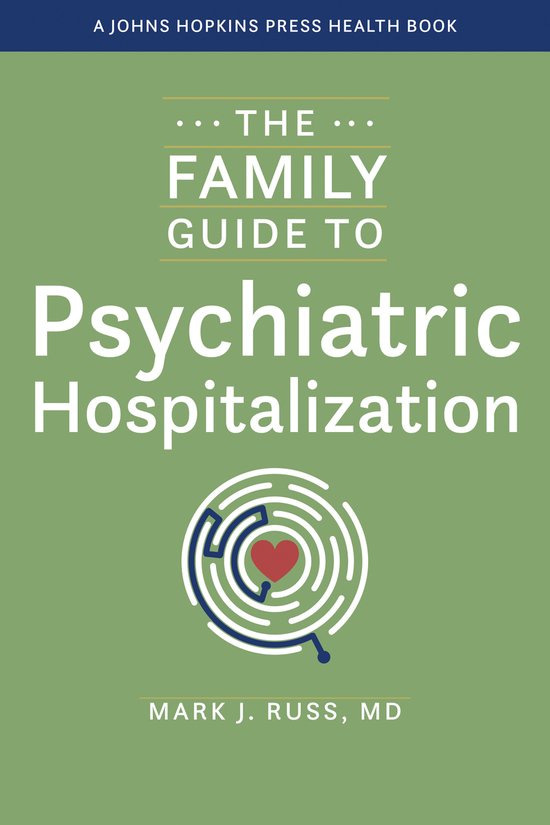 A Johns Hopkins Press Health Book-The Family Guide to Psychi ... - cover