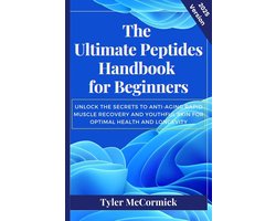 Omslag van The Ultimate Peptides Handbook for Beginners