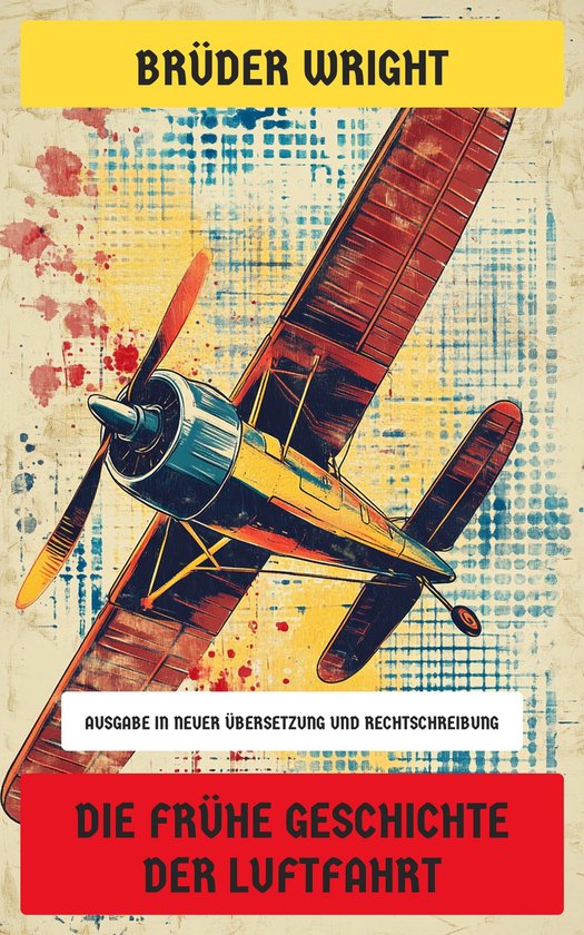 Die frühe Geschichte der Luftfahrt - cover