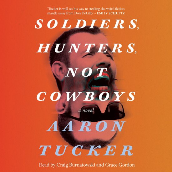 Soldiers, Hunters, Not Cowboys - cover