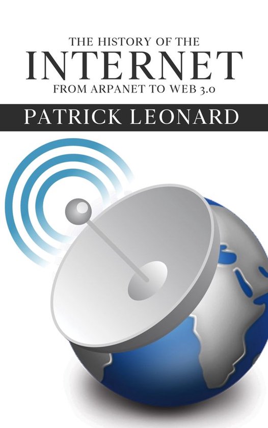 The History of the Internet - From ARPANET to Web 3.0 - cover