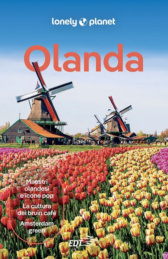 Boek 'Olanda' van Lonely Planet met molens en tulpenvelden. Tekst: Maestri olandesi e icone pop, La cultura dei bruin café, Amsterdam green.