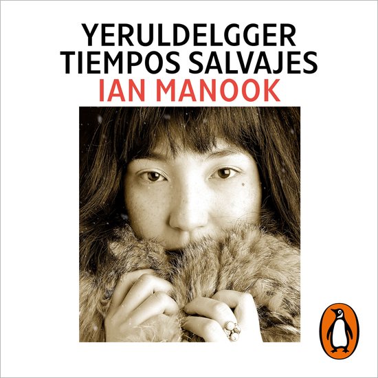 Tiempos salvajes (Yeruldelgger 2) - cover