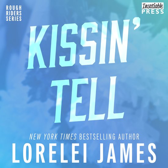Kissin' Tell - cover