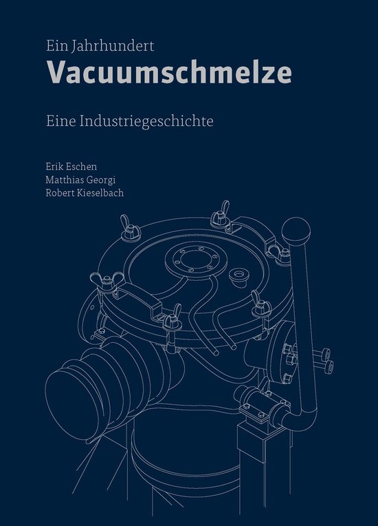 Ein Jahrhundert Vacuumschmelze - cover