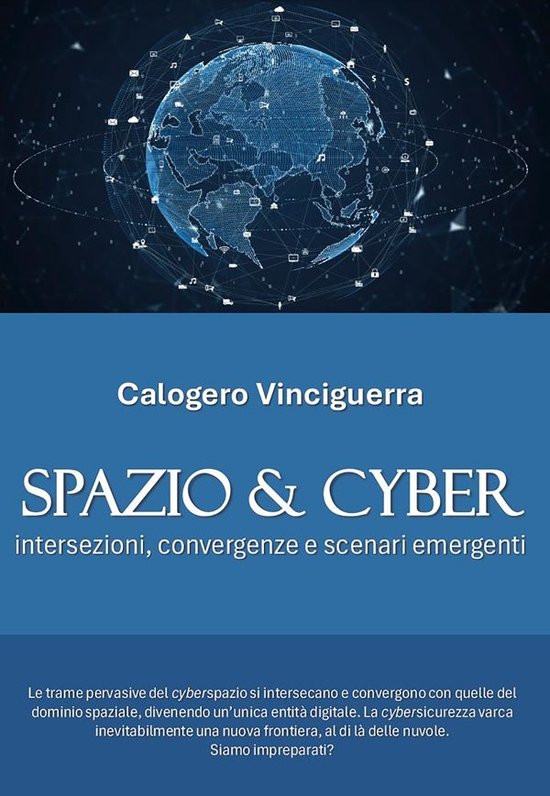 Spazio & Cyber. Intersezioni, convergenze e scenari emergent ... - cover