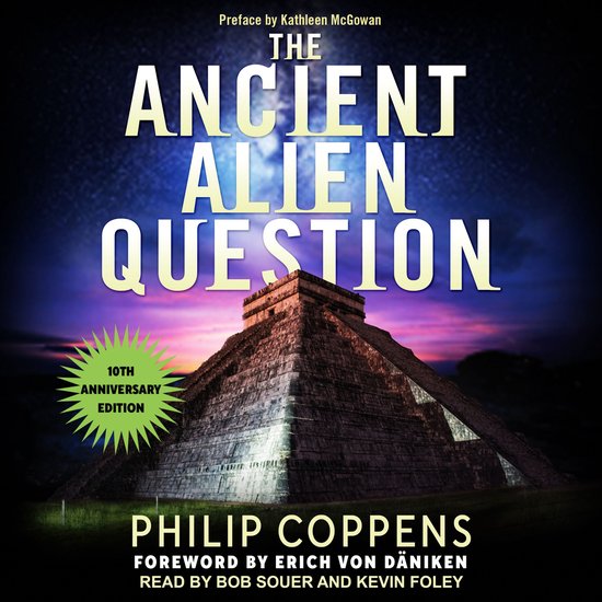 Ancient Alien Question, 10th Anniversary Edition - cover