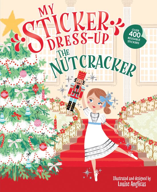 My Sticker Dress-Up- My Sticker Dress-Up: The Nutcracker