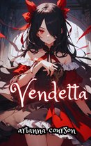 The Vendetta Saga - Vendetta: The Entire Vendetta Saga
