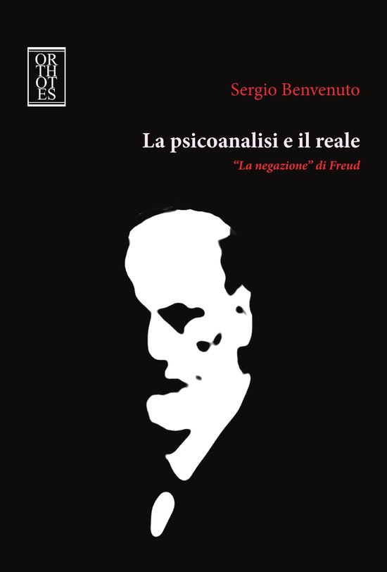 La psicoanalisi e il reale - cover