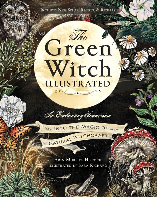 Green Witch Witchcraft Series-The Green Witch Illustrated