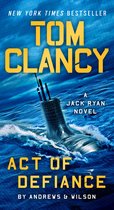 A Jack Ryan Novel- Tom Clancy Act of Defiance