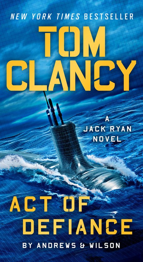 Boekomslag van "Act of Defiance" door Tom Clancy, een Jack Ryan-roman. Een onderzeeër steekt uit woelige golven, met een blauw rasterpatroon op de achtergrond.