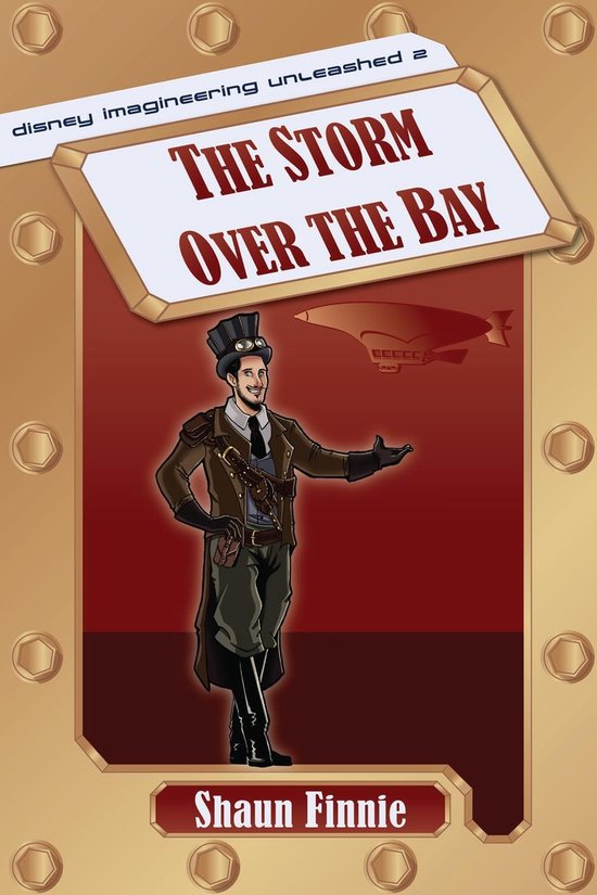 The Storm over the Bay (Disney Imagineering Unleashed 2) - cover