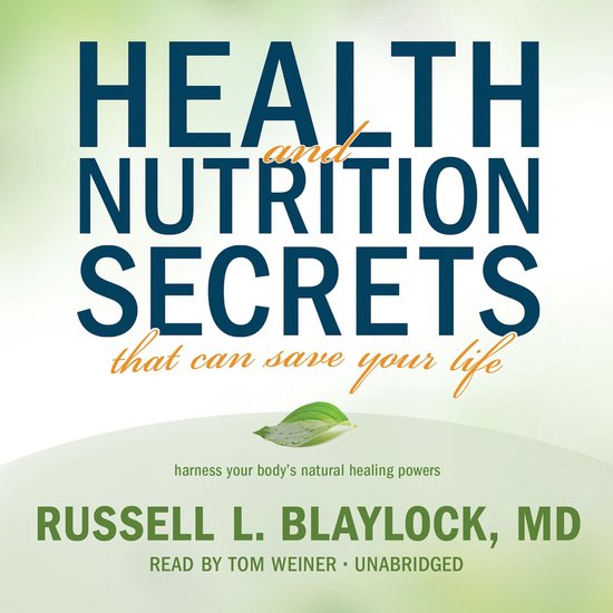 Health and Nutrition Secrets That Can Save Your Life - cover