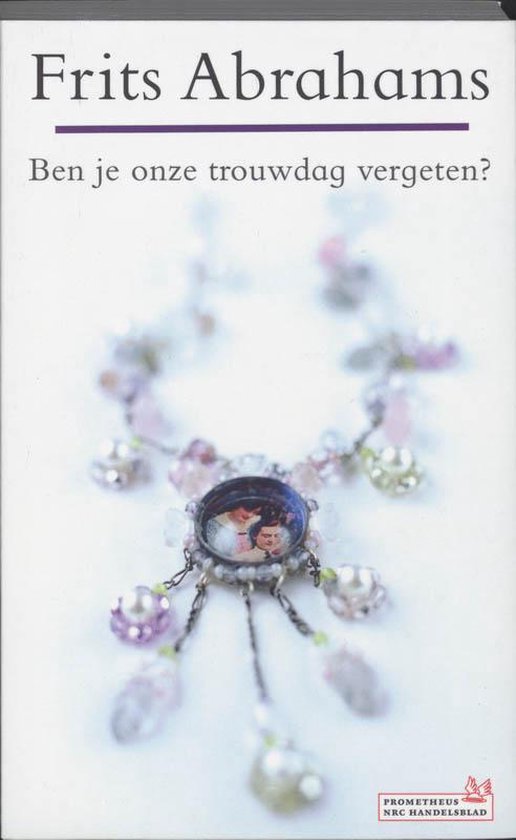 Ben je onze trouwdag vergeten?
