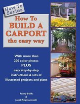 How to- How To Build a Carport