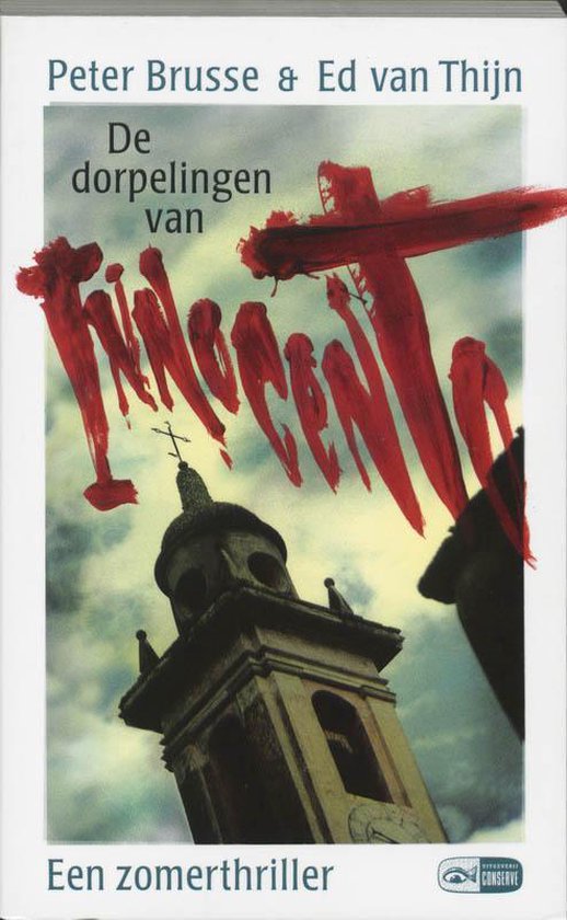Cover van het boek 'De dorpelingen van Innocento' van Ed van Thijn en Peter Brusse