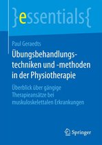 essentials - Übungsbehandlungstechniken und -methoden in der Physiotherapie