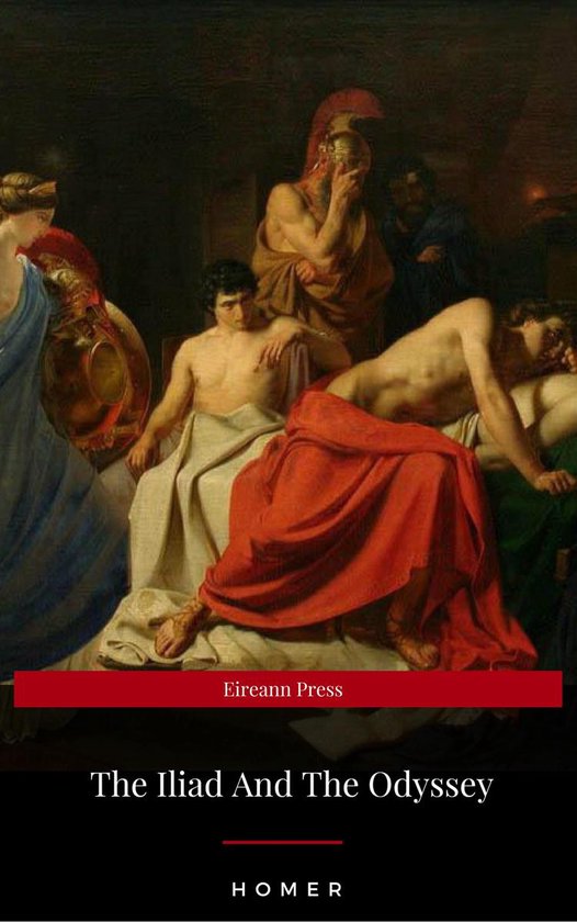 Boekomslag van 'The Iliad And The Odyssey' met een schilderij van klassieke figuren in rode en witte gewaden, en de titel en auteur 'Homer'.