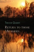 Return to Those Memories