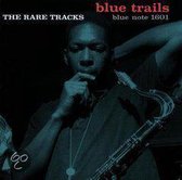 Blue Trails-The Rare Trac