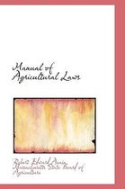 Manual of Agricultural Laws