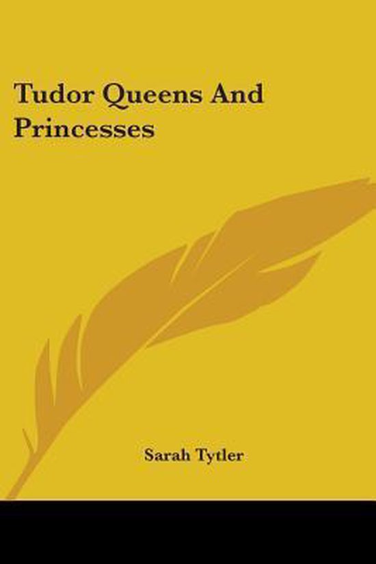 Tudor Queens and Princesses - cover
