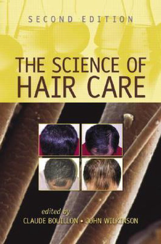The Science Of Hair Care 9780824759698 Boullion Boeken