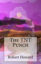 The TNT Punch