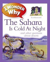 I Wonder Why the Sahara Is Cold at Night