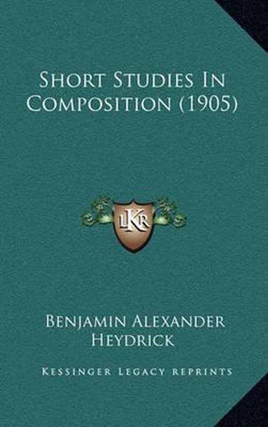 Short Studies in Composition (1905) - cover