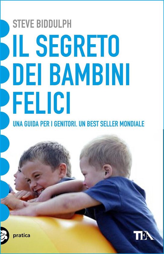 Il segreto dei bambini felici - cover