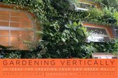 Gardening Vertically