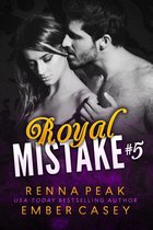 Royal Mistake 5 -  Royal Mistake #5
