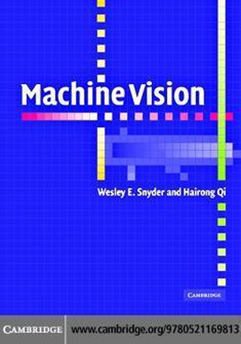 Machine Vision (ebook), Wesley E. Snyder | 9780511984822 | Boeken | bol