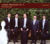 Joseph Mayseder, Vol. 4: Kammermusik