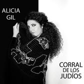 Alicia Gil - Corral De Los Judios (CD)