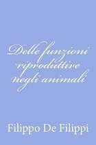 Delle Funzioni Riproduttive Negli Animali